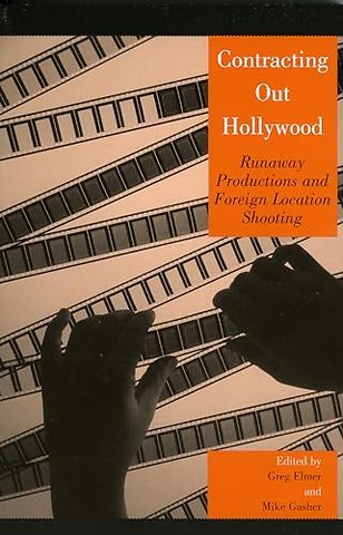 Contracting Out Hollywood