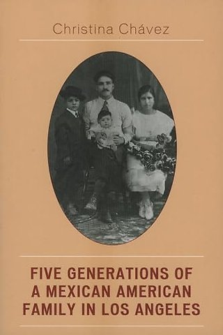 Five Generations of a Mexican American Family in Los Angeles