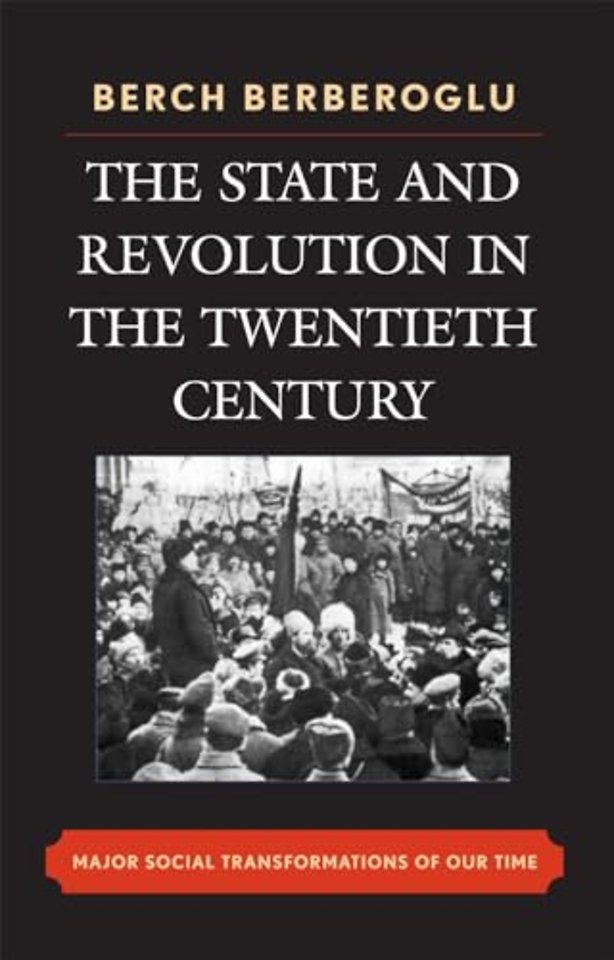 The State and Revolution in the Twentieth-Century