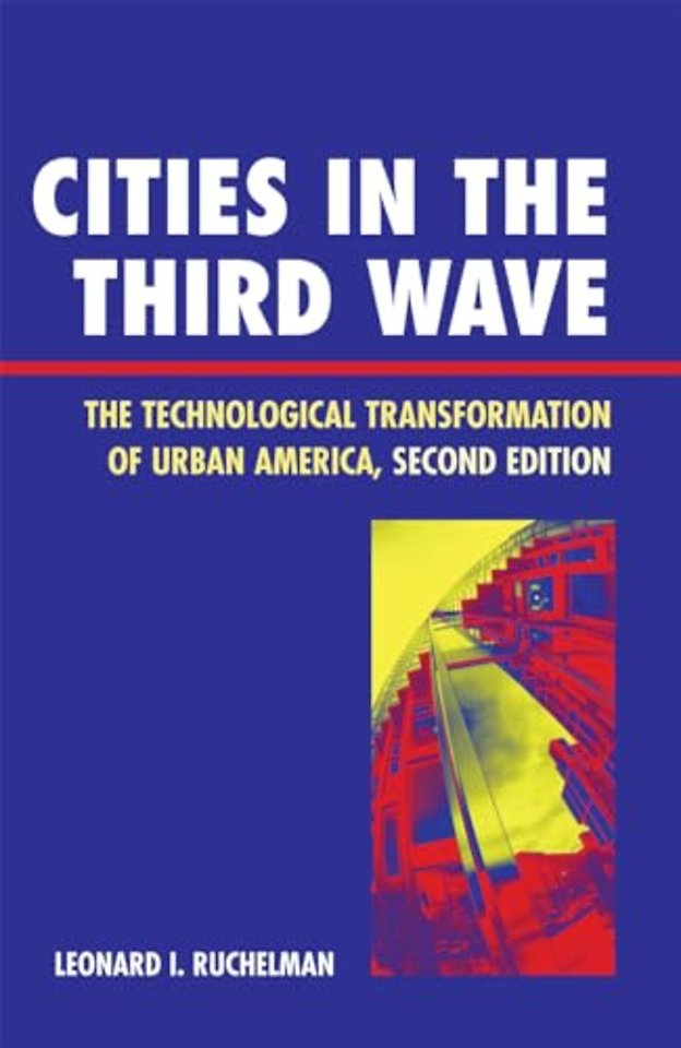 Cities in the Third Wave