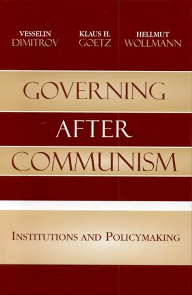 Governing after Communism