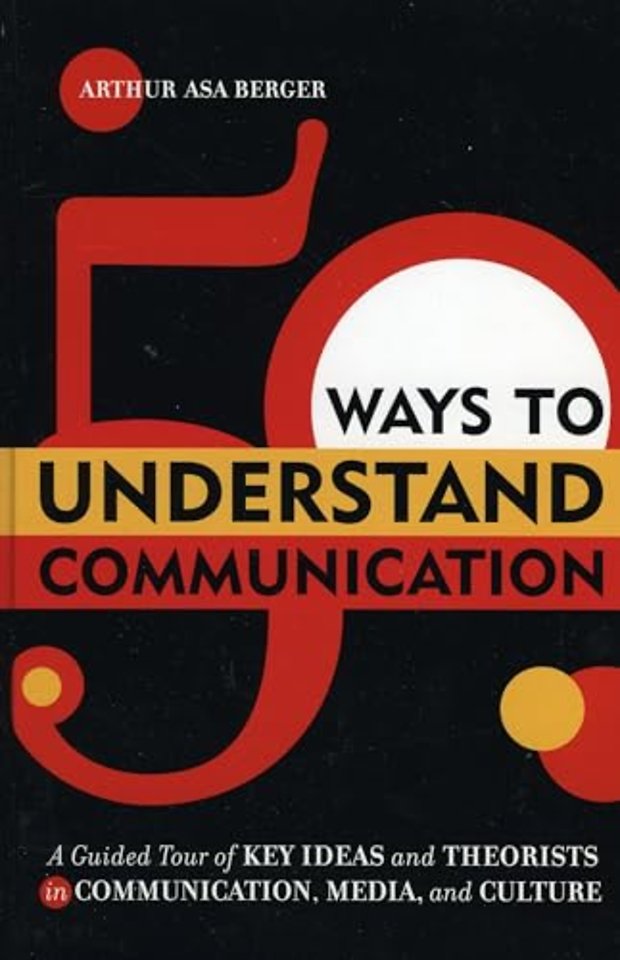 50 Ways to Understand Communication