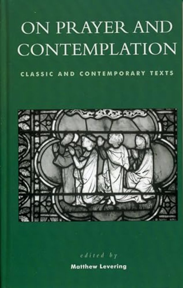 On Prayer and Contemplation