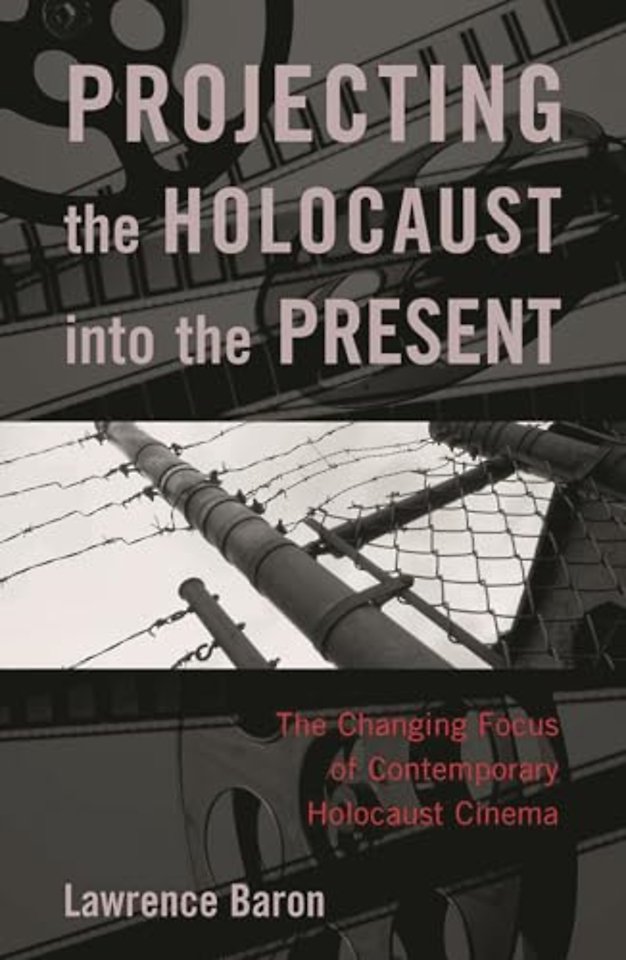 Projecting the Holocaust into the Present