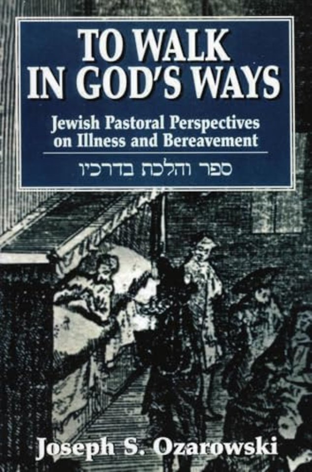 To Walk in God's Ways