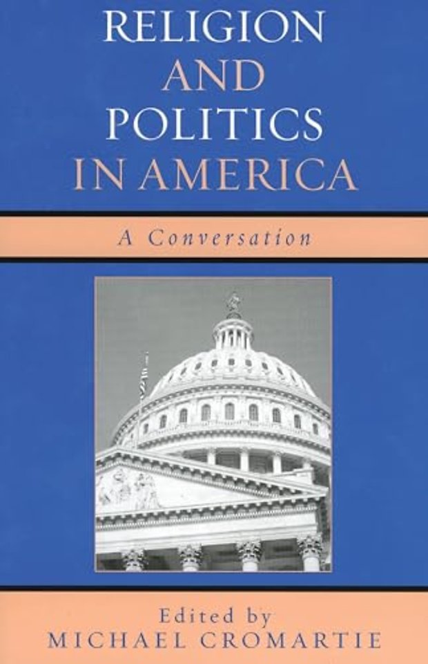 Religion and Politics in America