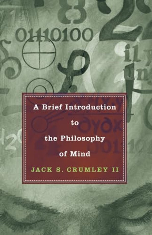 A Brief Introduction to the Philosophy of Mind