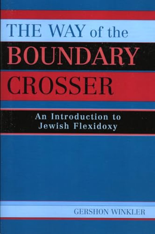 The Way of the Boundary Crosser