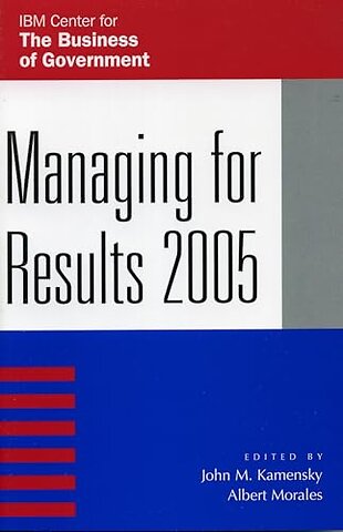 Managing for Results 2005