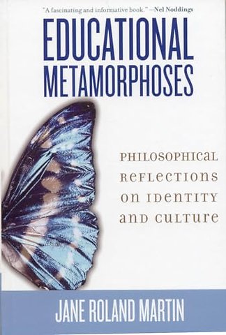 Educational Metamorphoses