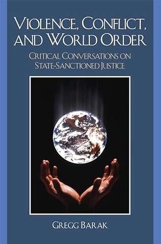 Violence, Conflict, and World Order