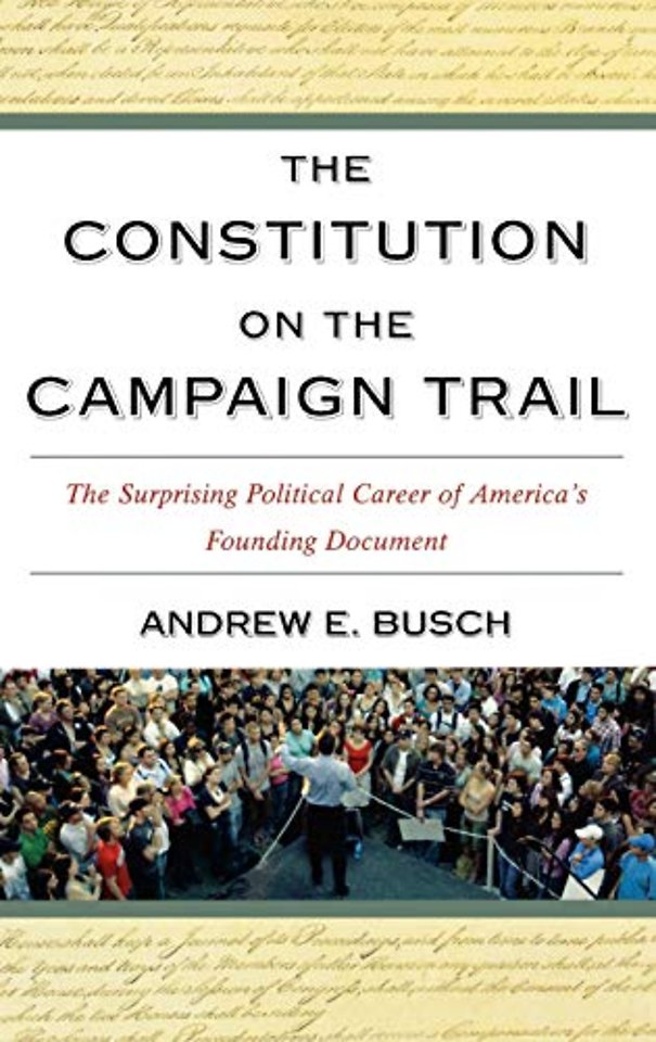 The Constitution on the Campaign Trail