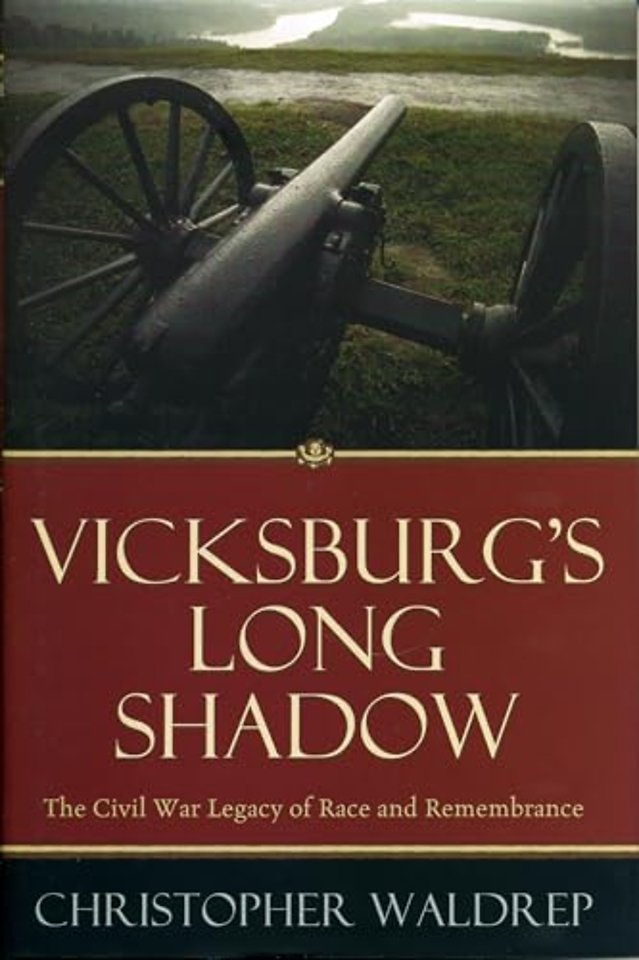 Vicksburg's Long Shadow