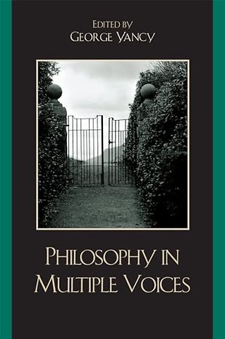 Philosophy in Multiple Voices