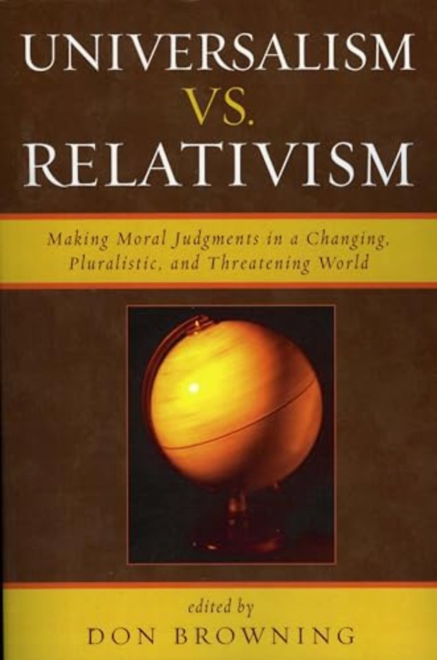 Universalism vs. Relativism