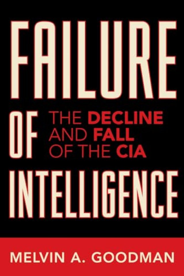 Failure of Intelligence
