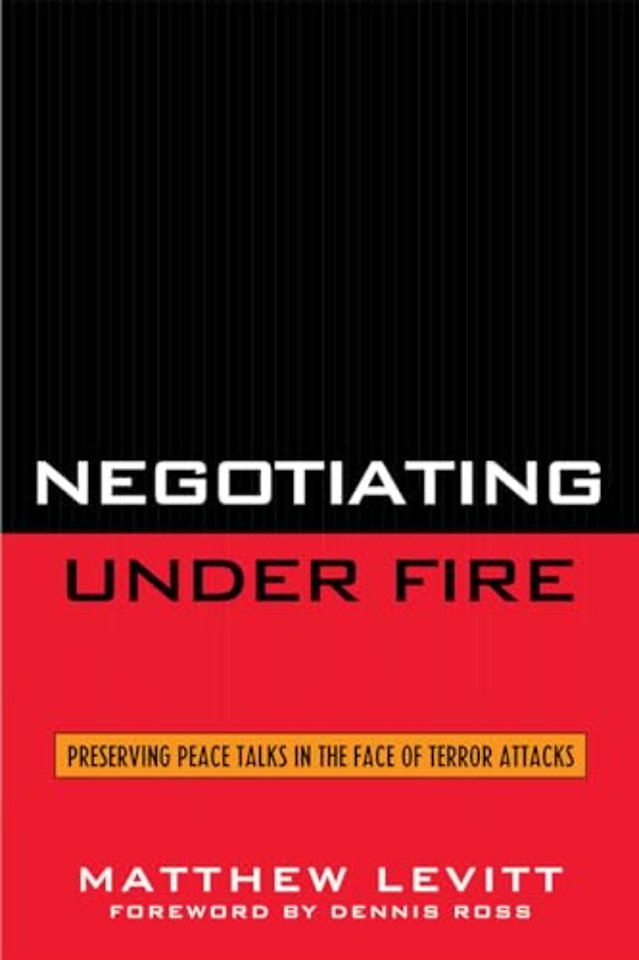 Negotiating Under Fire