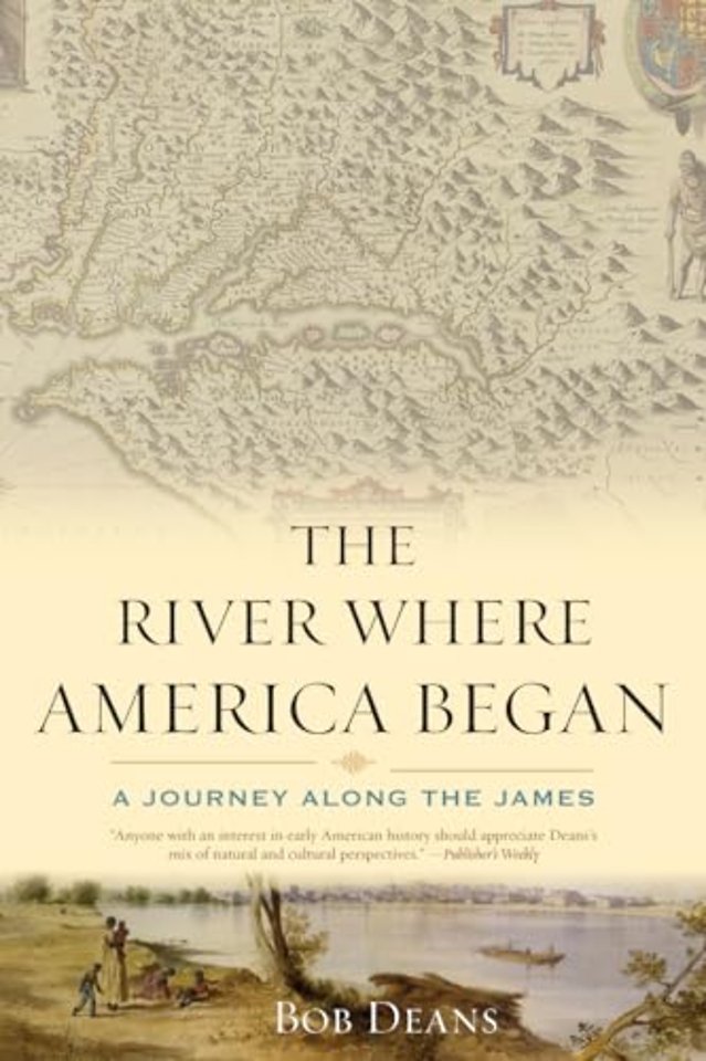 The River Where America Began
