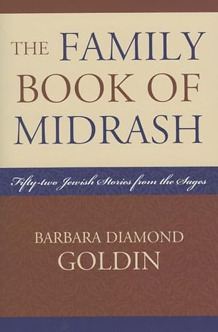 The Family Book of Midrash