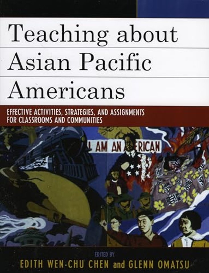 Teaching about Asian Pacific Americans