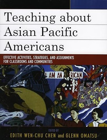 Teaching about Asian Pacific Americans