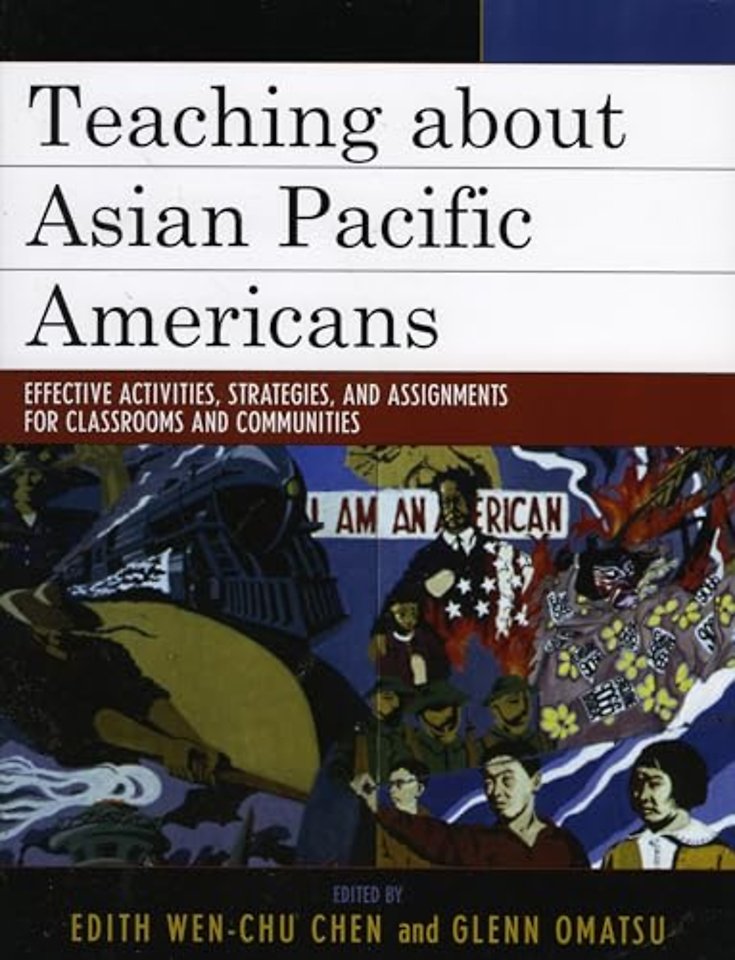 Teaching about Asian Pacific Americans