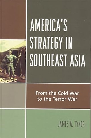 America's Strategy in Southeast Asia