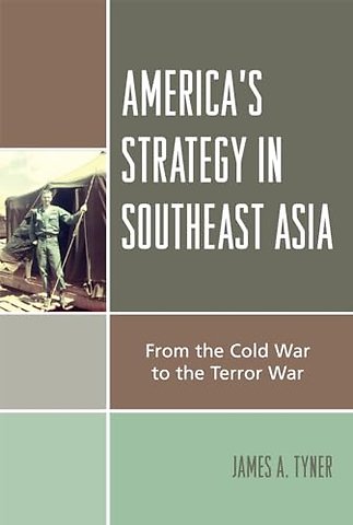 America's Strategy in Southeast Asia