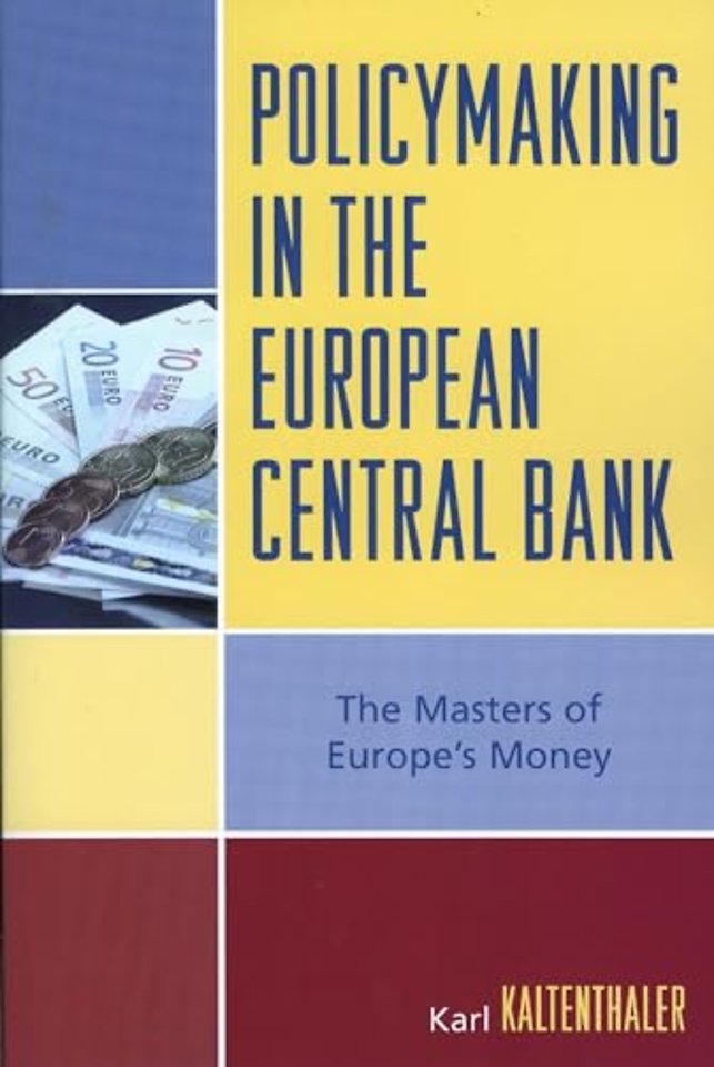 Policymaking in the European Central Bank