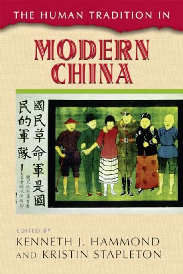The Human Tradition in Modern China