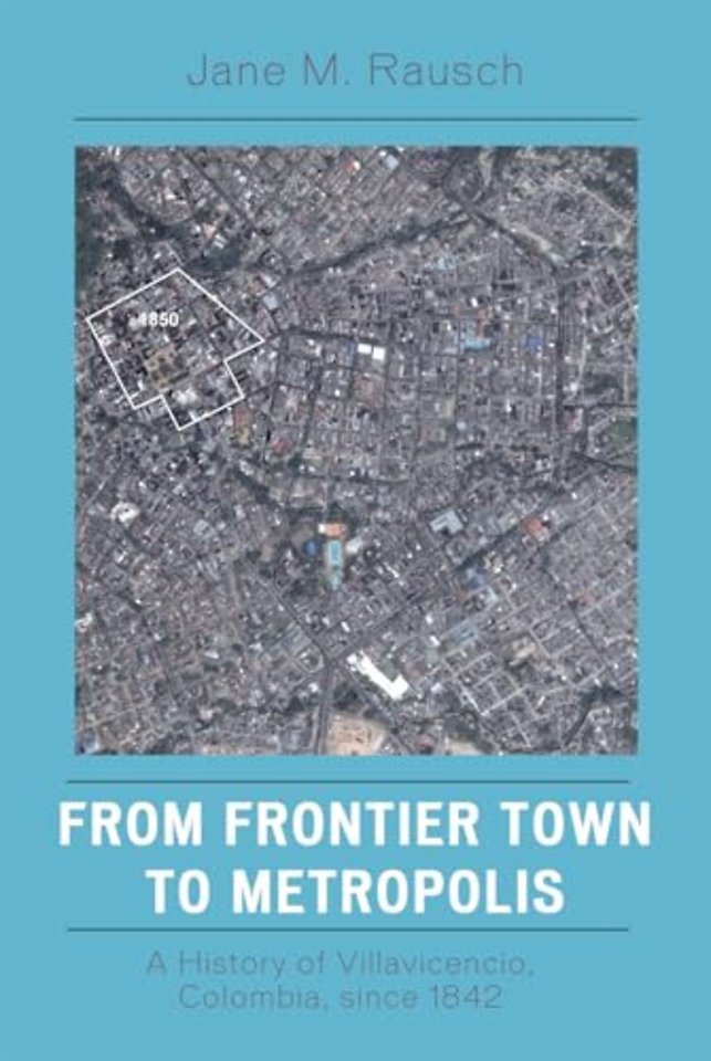 From Frontier Town to Metropolis