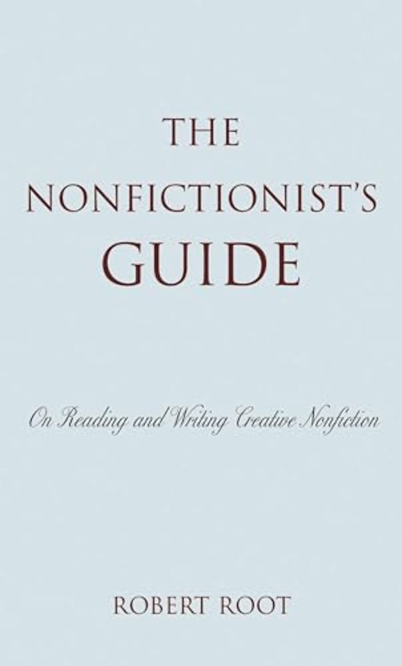 The Nonfictionist's Guide