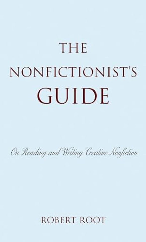 The Nonfictionist's Guide