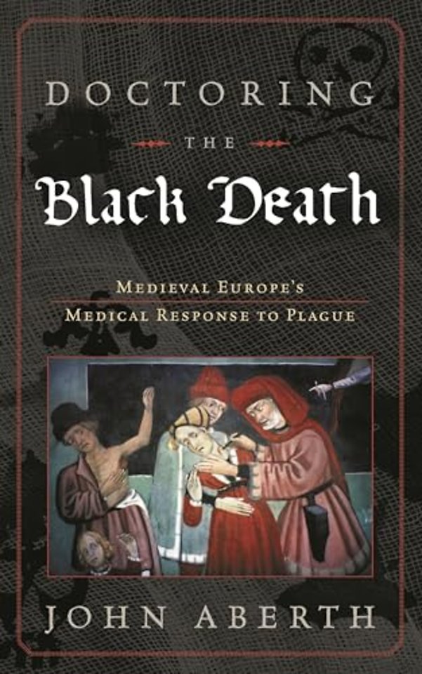 Doctoring the Black Death