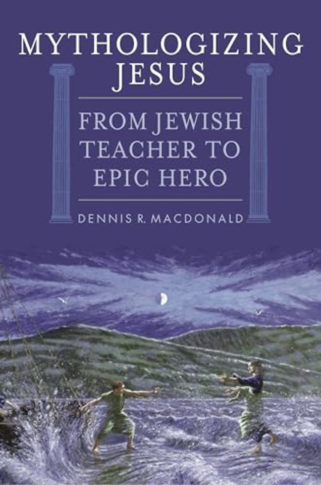 Mythologizing Jesus