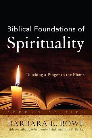 Biblical Foundations of Spirituality