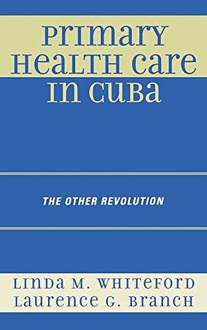 Primary Health Care in Cuba