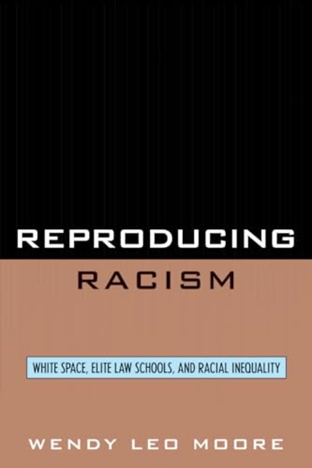 Reproducing Racism