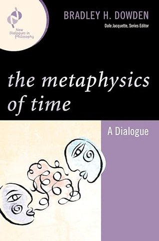 The Metaphysics of Time
