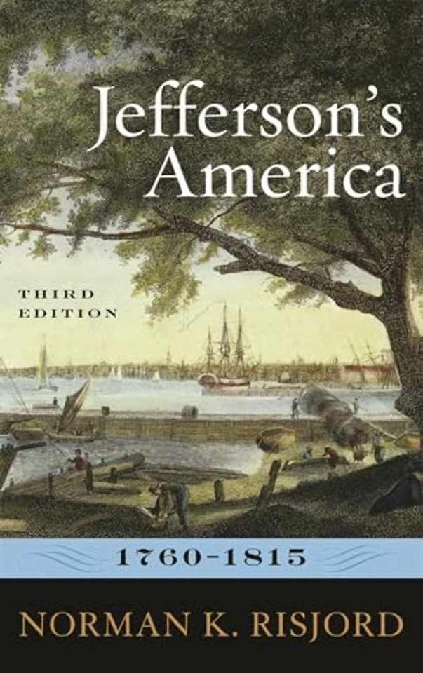 Jefferson's America, 1760–1815