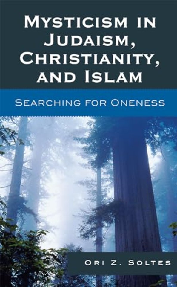 Mysticism in Judaism, Christianity, and Islam