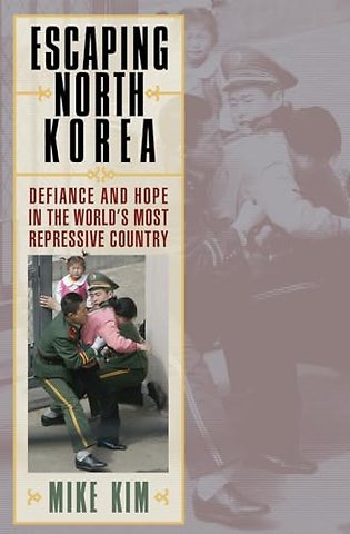 Escaping North Korea
