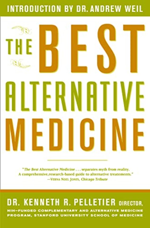 The Best Alternative Medicine