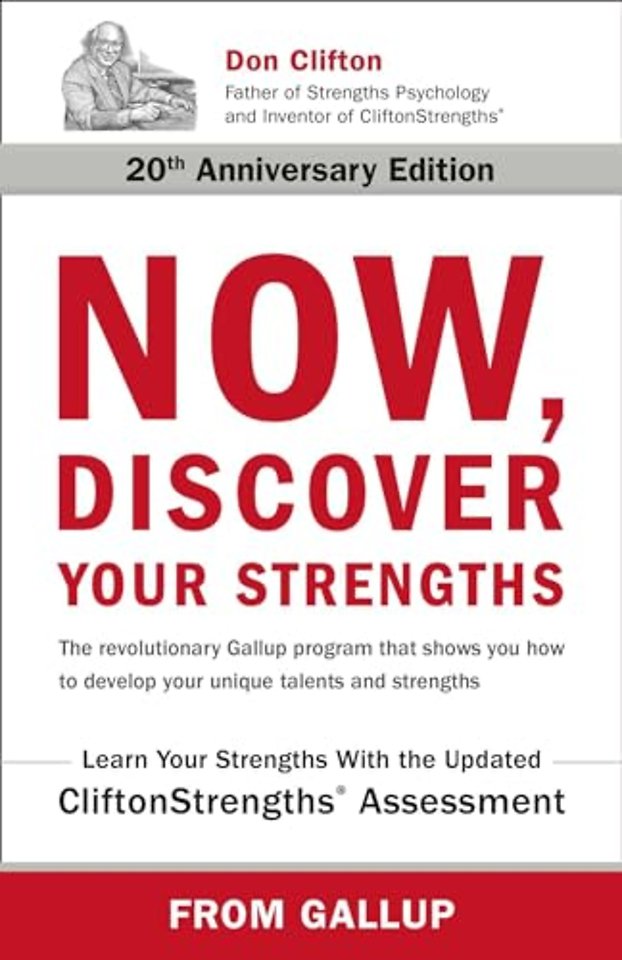 Now, Discover Your Strengths