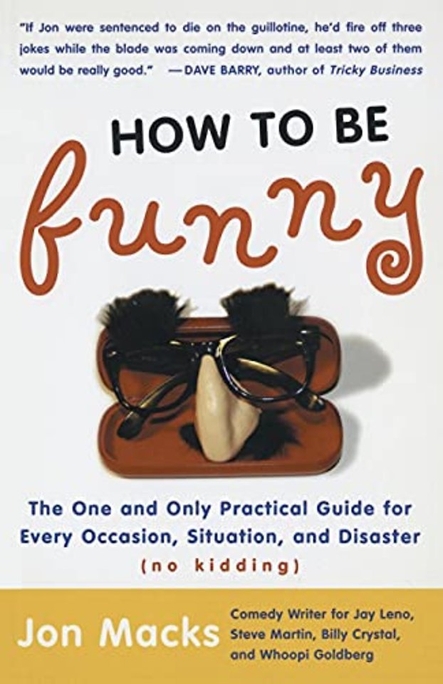 How to Be Funny