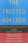 The Trusted Advisor The Trusted Advisor