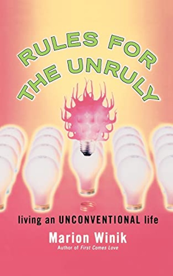 Rules for the Unruly