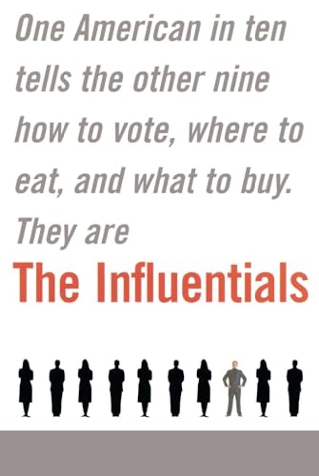 The Influentials