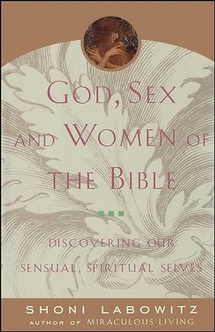 God, Sex And The Women Of The Bible