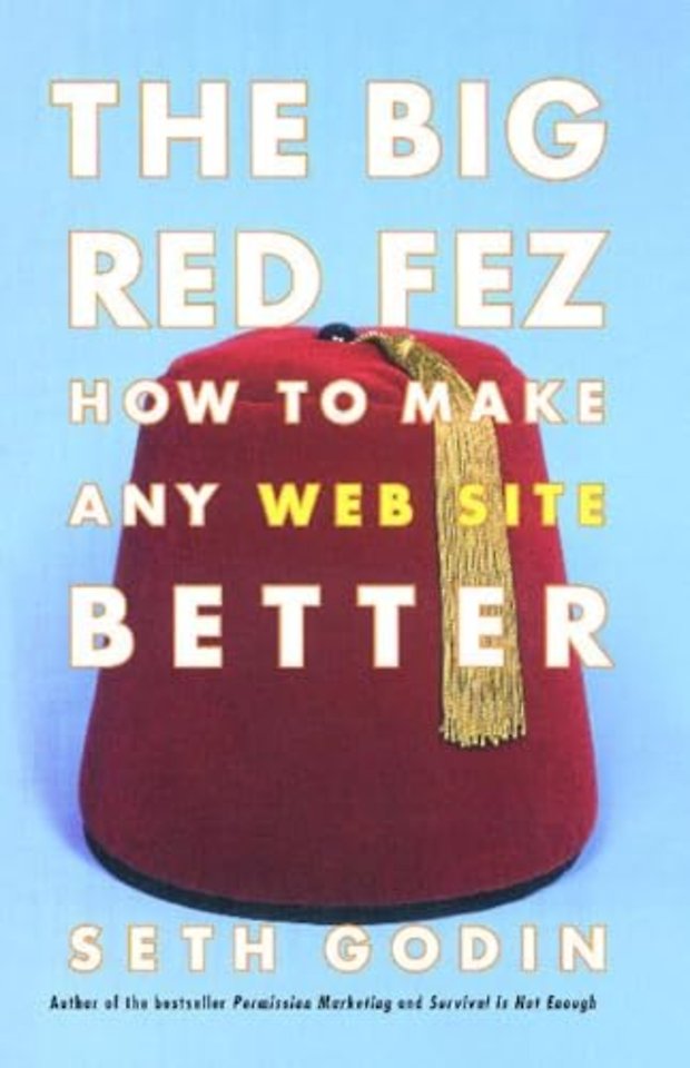 The Big Red Fez: How to Make any Website Better